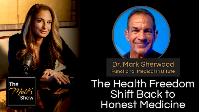 Mel K & Dr. Mark Sherwood | The Health Freedom Shift Back to Honest Medicine | 9-18-24
