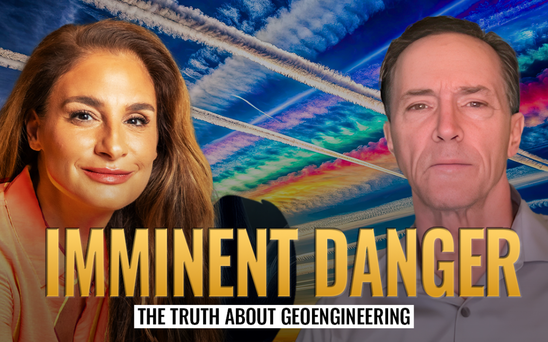 Mel K & Dane Wigington | Imminent Danger: The Truth About Geoengineering | 4-8-25