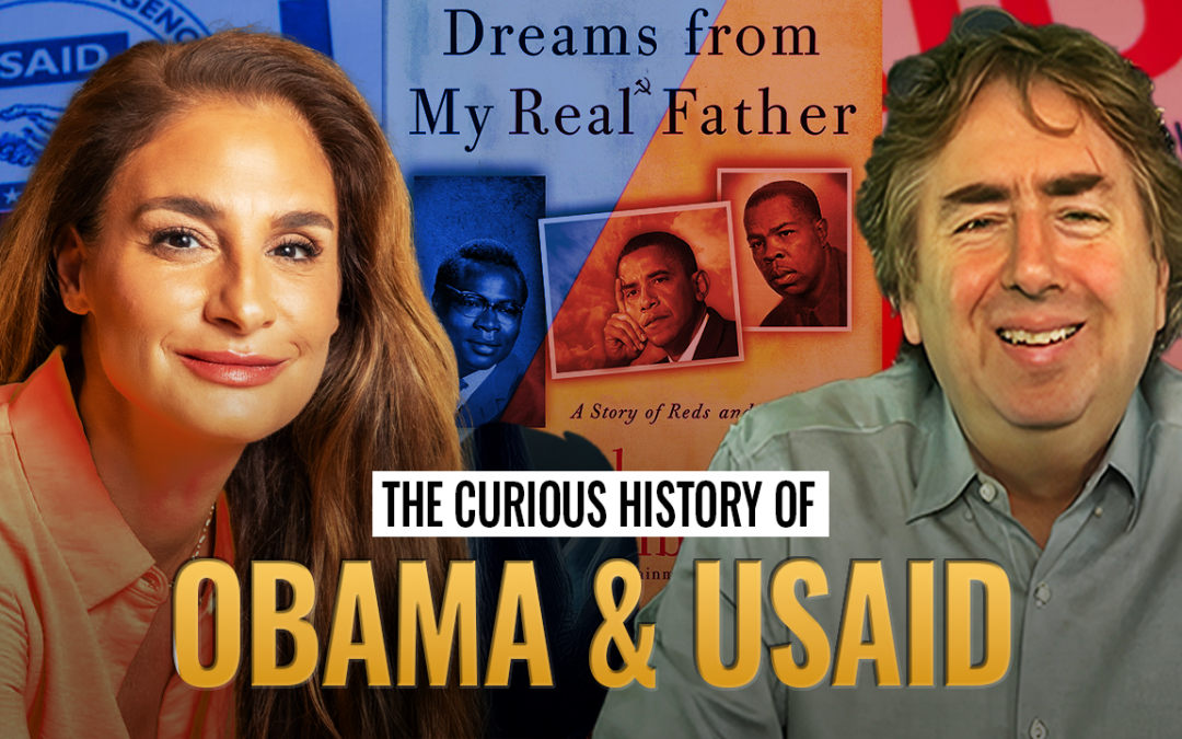 Mel K and Joel Gilbert discussing "The Curious History of Obama & USAID," featuring book cover "Dreams from My Real Father" and images of notable figures.