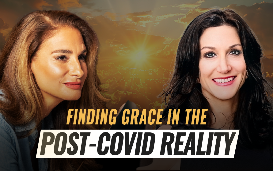 Mel K & Karen Kingston | Finding Grace in the Post-Covid Reality | 1-20-25