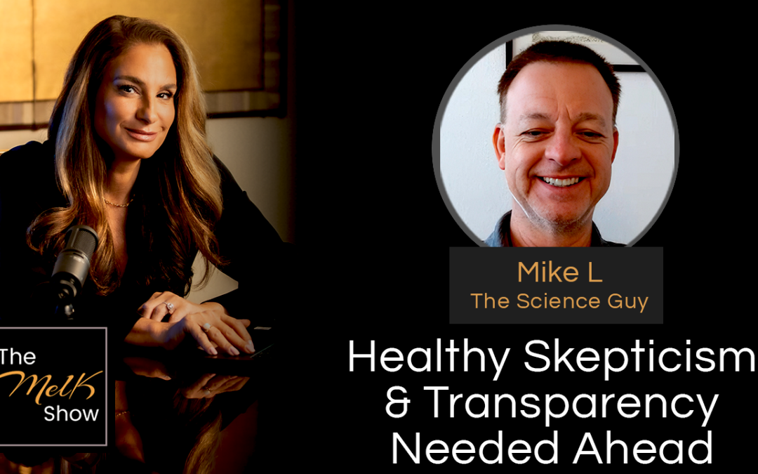 Mel K & Mike L | Healthy Skepticism & Transparency Needed Ahead | 12-28-24