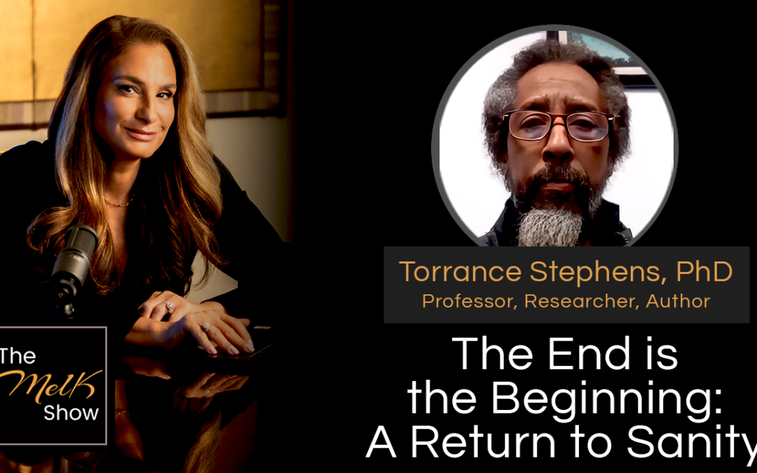 Mel K & Torrance Stephens, PhD | The End is the Beginning: A Return to Sanity | 11-21-24