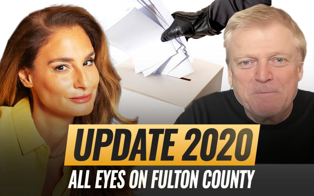 Mel K & Patrick Byrne | Update 2020: All Eyes on Fulton County | 1-31-26