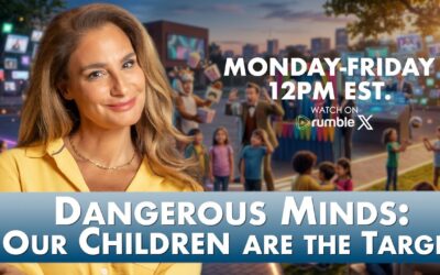 Dangerous Minds: Why Our Children Are the Target in 2026 | 5-27-26