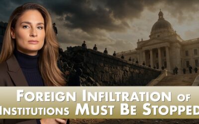 Foreign Infiltration of Our Institutions Must Be Stopped | 8-19-26